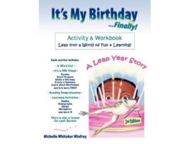 Livro Its My Birthday Finally Activity and Workbook de Michelle Whitaker Winfrey (Inglês)