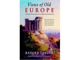 Livro Views of Old Europe de Bayard Taylor (Inglês)