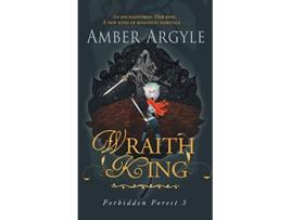 Livro Wraith King Forbidden Forest de Amber Argyle (Inglês)