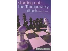 Livro Starting Out The Trompowsky Attack de Richard Palliser (Inglês)