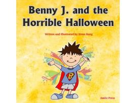 Livro Benny J and the Horrible Halloween Super Fun Day Books de Sivan Hong (Inglês)