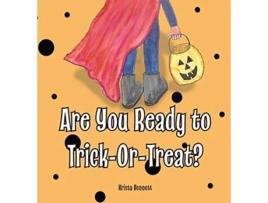 Livro Are You Ready to TrickOrTreat? de Krista Bennett (Inglês - Capa Dura)