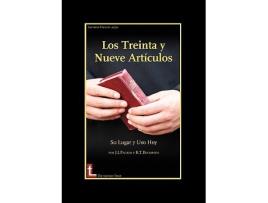 Livro Los Treinta y Nueve Articulos Su Lugar y USO Hoy Spanish Edition de James I Packer Roger T Beckwith (Espanhol)