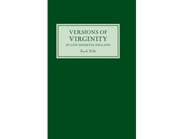 Livro Versions of Virginity in Late Medieval England de Sarah Salih (Inglês)