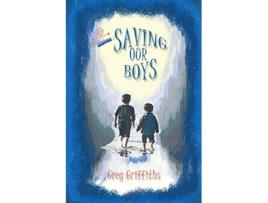 Livro Saving our Boys de Greg Griffiths (Inglês)