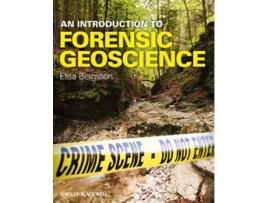 Livro Introduction to Forensic Geoscience de Elisa Bergslien (Inglês)