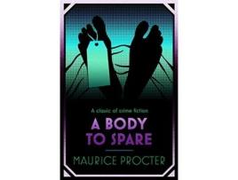 Livro Body to Spare de Maurice Procter (Inglês)