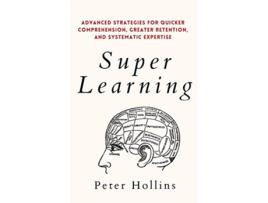 Livro Super Learning de Peter Hollins (Inglês)