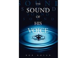 Livro The Sound of His Voice de Bob Nolan (Inglês)