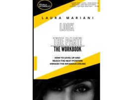 Livro LOOK THE PART THE WORKBOOK The Think Look Act The Part series de Laura Mariani (Inglês)