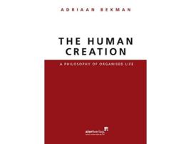 Livro The Human Creation de Adriaan Bekman (Inglês)