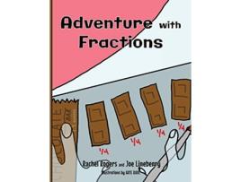 Livro Adventure with Fractions Gift of Numbers de Rachel Rogers Joe Lineberry (Inglês)
