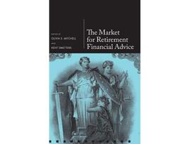 Livro Market for Retirement Financial Advice de Pension Reseach Council (Inglês - Capa Dura)