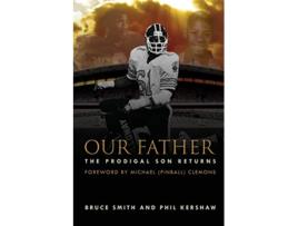 Livro Our Father the Prodigal Son Returns de Bruce Smith Phil Kershaw (Inglês)