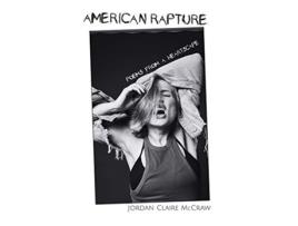 Livro American Rapture Poems from a Heartscape de Jordan Claire McCraw (Inglês)