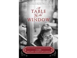 Livro Table by the Window de Hillary Manton Lodge (Inglês)