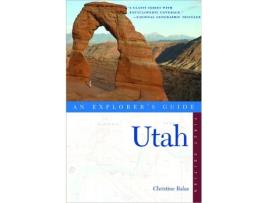 Livro Explorers Guide Utah Explorers Complete de Christine Balaz (Inglês)