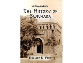 Livro History of Bukhara de Abu Bakr Muhammad Narshakhi (Inglês)