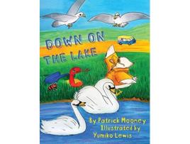 Livro Down on the Lake de Patrick Mooney (Inglês)