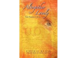 Livro Altogether LovelyThe Perfect Man de Cherie Blair (Inglês)