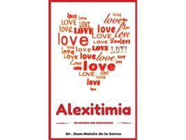 Livro Alexitimia de Juan Moisés de La Serna (Espanhol)