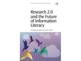 Livro Research 2.0 and the Future of Information Literacy de Tibor Koltay, Sonja Spiranec et al. (Inglês)