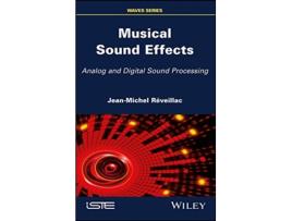 Livro Musical Sound Effects de Jean-Michel Réveillac (Inglês - Capa Dura)