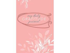 Livro My Daily Gratitude Journal Mauve Floral A 52Week Guide to Becoming Grateful de Blank Classic (Inglês)