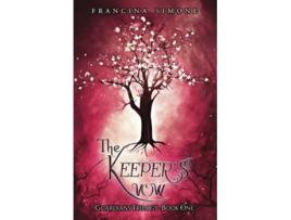 Livro The Keepers Vow Guardians de Francina Simone (Inglês)