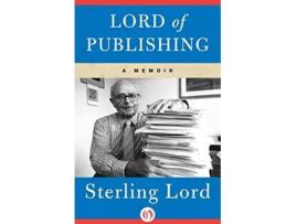 Livro Lord of Publishing de Sterling Lord (Inglês)