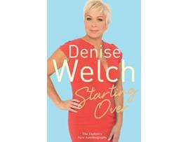 Livro Starting Over de Denise Welch (Inglês)