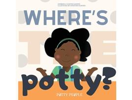 Livro Wheres The Potty Potty People de Kimberly Hunter Harris (Inglês)