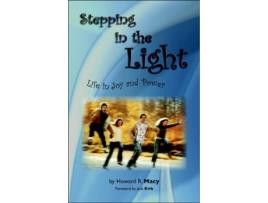Livro Stepping in the Light Life in Joy and Power Lets Be Friends de Howard R Macy (Inglês)