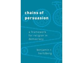 Livro Chains of Persuasion de Benjamin R Hertzberg (Inglês - Capa Dura)