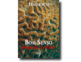 Livro Bom Senso: manual do ateu de Holbach .