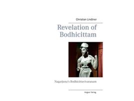 Livro Revelation of Bodhicittam de Christian Lindtner (Inglês)