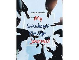 Livro My Student Pledge Journal de Samson YungAbu (Inglês)