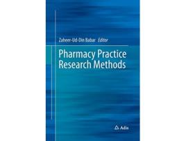 Livro Pharmacy Practice Research Methods de Zaheer-Ud-Din Babar, Springer International Publishing et al. (Alemão)