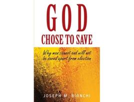 Livro God Chose to Save de Joseph M Bianchi (Inglês)