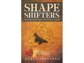 Livro Shape Shifters How God Changes the Human Heart A Trinitarian Vision of Spiritual Transformation de Derek Vreeland (Inglês)