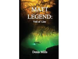 Livro Matt Legend de Denis Mills (Inglês)