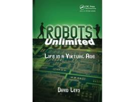Livro Robots Unlimited de David Levy (Inglês)