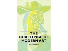 Livro The Challenge of Modern Art de Allen Leepa (Inglês)