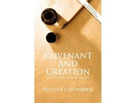 Livro Covenant and Creation An Old Testament Covenant Theology de Mr William J Dumbrell (Inglês)