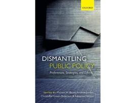 Livro Dismantling Public Policy de Michael W Bauer, Andrew Jordan et al. (Inglês - Capa Dura)
