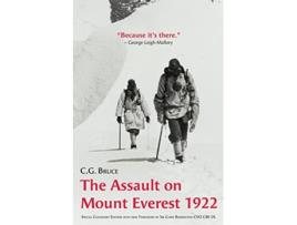 Livro The Assault on Mount Everest 1922 Special Centenary Edition with new Foreword by Sir Chris Bonington CVO CBE DL de C G Bruce (Inglês)