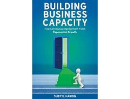 Livro Building Business Capacity de Sheryl Hardin (Inglês - Capa Dura)