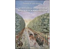 Livro Cronologia Da História Diplomática Portuguesa de Fernando de Castro Brandão .