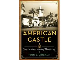 Livro American Castle de Mary Shanklin (Inglês - Capa Dura)