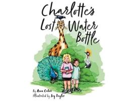 Livro Charlottes Lost Water Bottle de Ann Cater (Inglês)